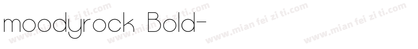 moodyrock Bold字体转换